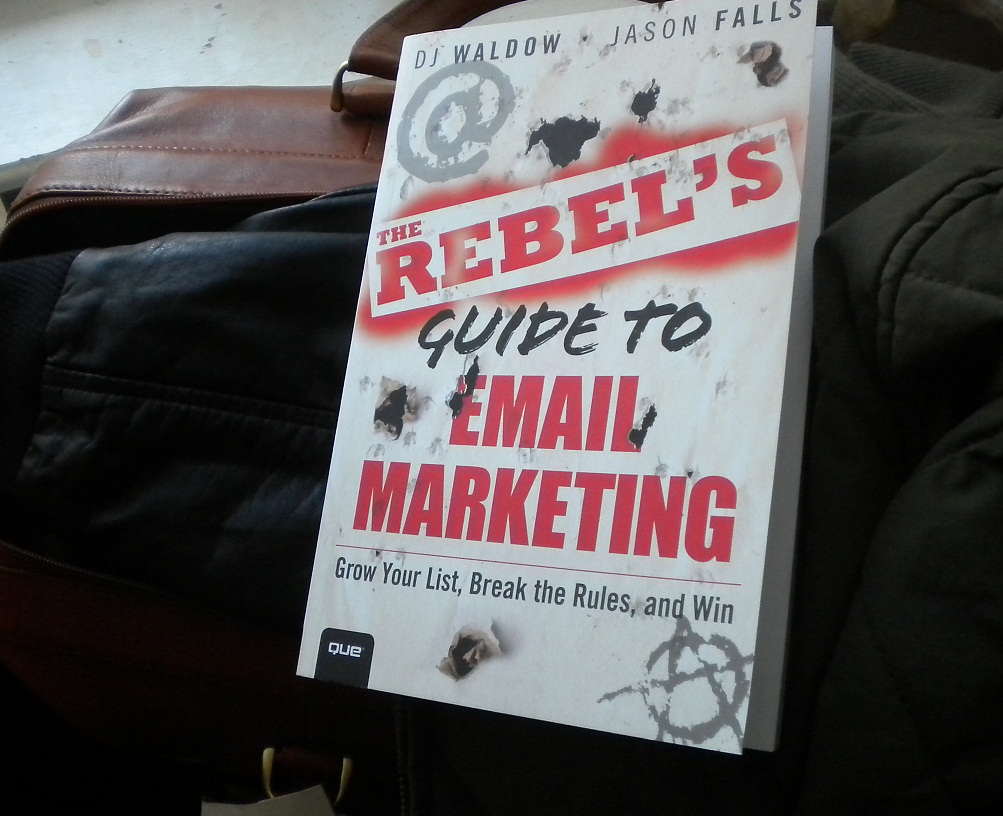 The Rebel’s Guide to Email Marketing