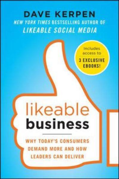 Likeable Business, by Dave Kerpen