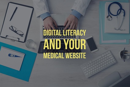 Digital Literacy and Medical Websites