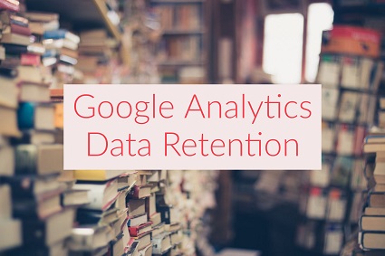 Google Analytics Data Retention