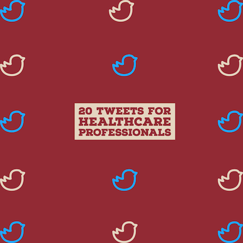Tweets for healthcare professionals